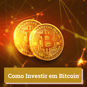 Como Investir em Bitcoin